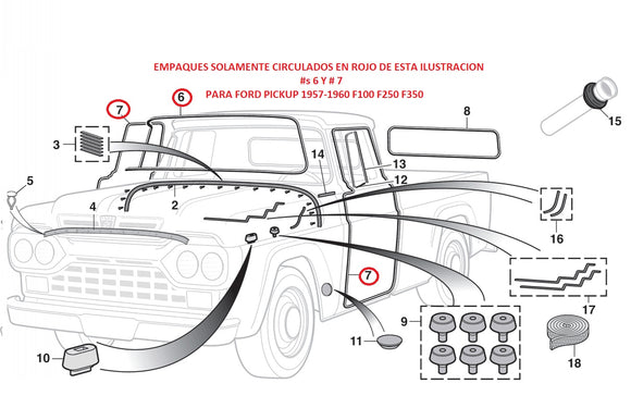EMPAQUES PARA FORD PICKUP 57-60 SOLAMENTE EL #s 6 Y 7 CIRCULADOS EN ROJO EN LA ILUSTRACION