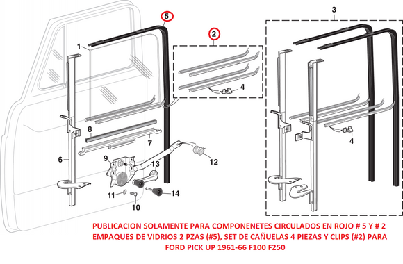 EMPAQUES Y CAÑUELAS DE VIDRIOS DE PUERTAS FORD PICKUP  1961-66 F100 F250