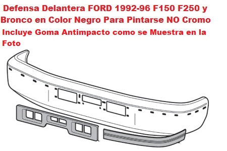 Defensa Delantera FORD 1992-96 F150 F250 y Bronco Para Pintarse NO CROMADA