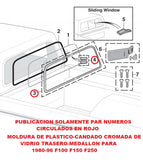 Moldura de Vinyl Cromada de Empaque-Vidrio Trasero-Medallon 1980-96 F100 F150 F250